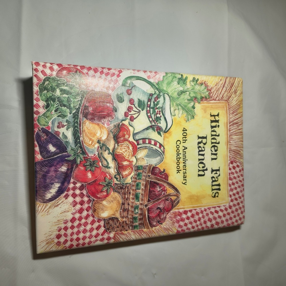 Hidden Falls Ranch 40th Anniversary Cookbook 2005 Morris Press 3-Ring Binder